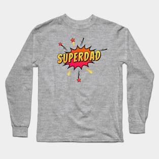 Father's Day Superdad Retro Comic Pop Art Long Sleeve T-Shirt